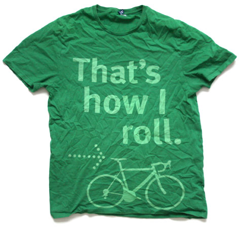 Thats How I Roll t-shirt
